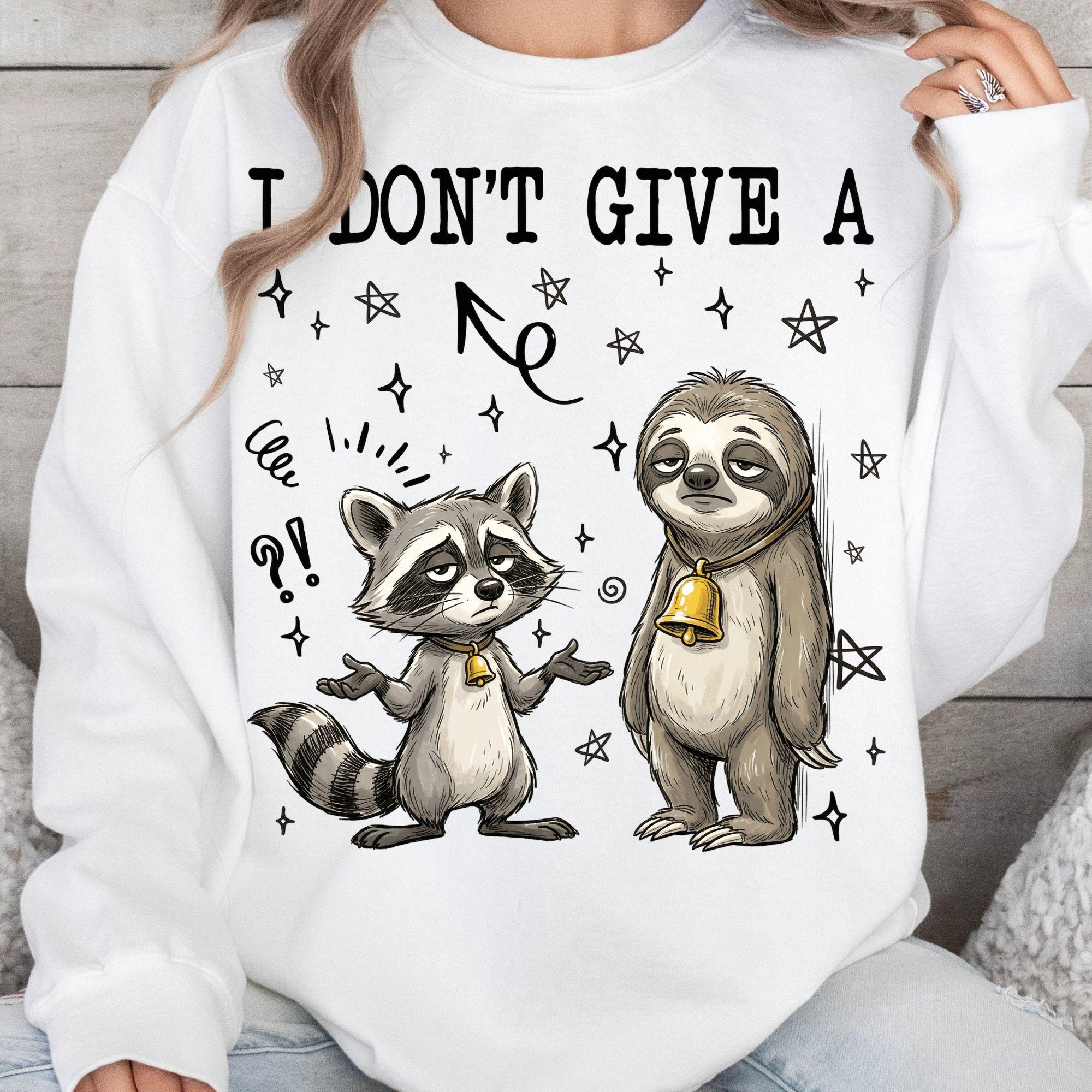Sloth Ringing Bell I Don't Give A Raccoon PNG, Funny Sloth Sublimation PNG, Sarcastic ...