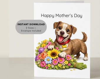 Pitbull Terrier Mother’s Day Card Printable, Dog Mom Card, Instant Download