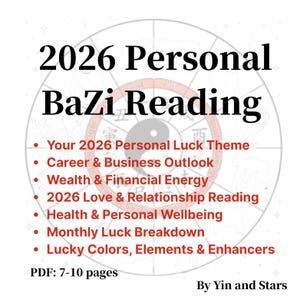 Op de afbeelding: Een witte afbeelding met de tekst "2026 Personal BaZi Reading" en een lijst met onderwerpen, waaronder geluk, carrière, rijkdom, liefde, gezondheid en maandelijks geluk. De afbeelding bevat ook de tekst "PDF: 7-10 pagina's" en "By Yin and Stars".
