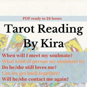 May include: An advertisement for a Tarot Reading by Kira, offering a PDF within 24 hours. The image displays the text "Tarot Reading By Kira" prominently, alongside questions about soulmates and relationships.