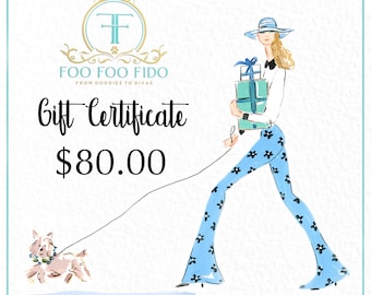 Gift Certificate, 80.00 Gift Certificate, Collars and Leashes, Small Dog, Gift For Pet Lovers by Foo Foo Fido