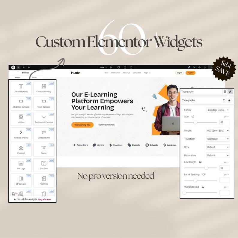 May include: An advertisement for 60 custom Elementor widgets. The image shows a website design with the text "Our E-Learning Platform Empowers Your Learning." A typography panel is visible, along with a "&pound;84 SAVE" badge.