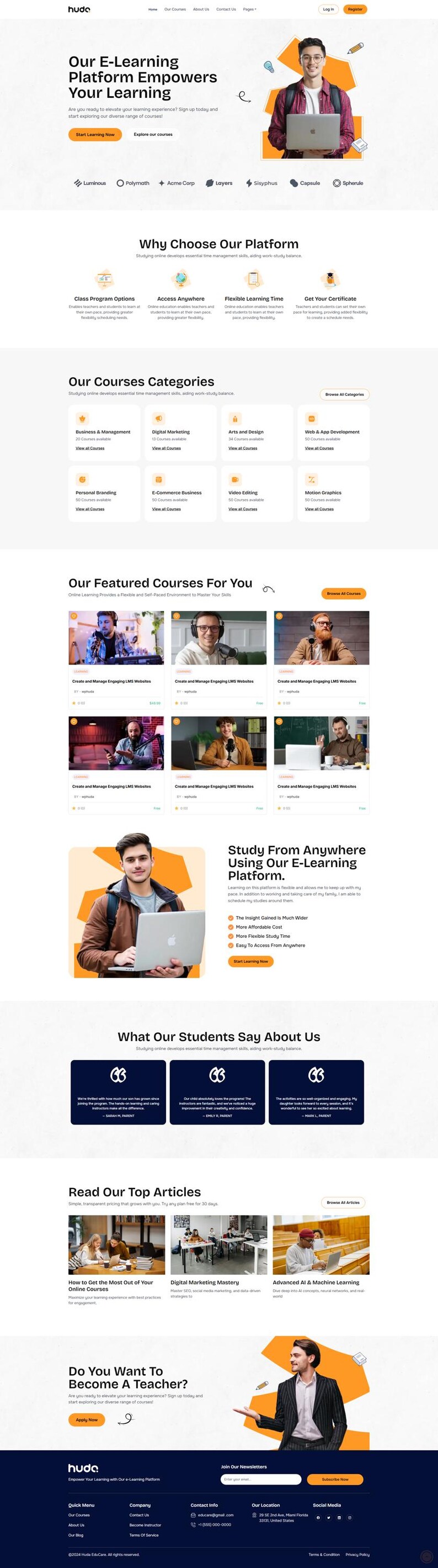 May include: A website interface for an e-learning platform, with a clean design and orange and white accents. The page highlights course categories, featured courses, and student testimonials. A man with a laptop is also shown.