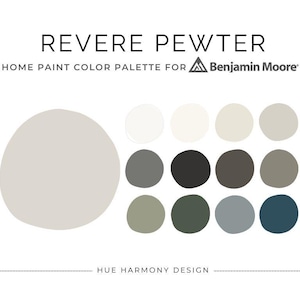 Revere Pewter Benjamin Moore Whole House Paint Color Palette Revere Pewter coordinating colors 2025 warm neutral greige paint color scheme