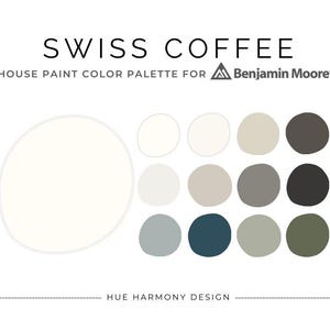 Swiss Coffee Benjamin Moore Whole House Paint Color Palette Swiss Coffee coordinating paint colors 2025 Home neutral paint color scheme