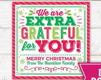 Christmas Gift Tag Printable Extra Grateful for You Holiday Volunteer School PTO PTA Teacher Staff Employee Appreciation Editable  Template