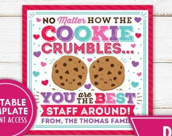 Valentine's Day Cookie Gift Tag Printable Valentines Crumble Teacher Appreciation Employee Staff Nurse School PTO PTA Editable Template