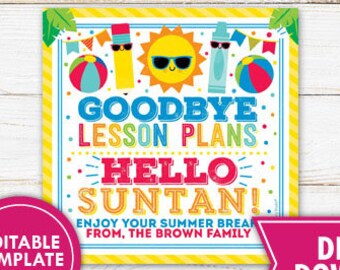 Summer Teacher Tag Goodbye Lesson Plan Hello Suntan Teacher Thank You Tag Teacher Appreciation End Of School Year Editable Template Download