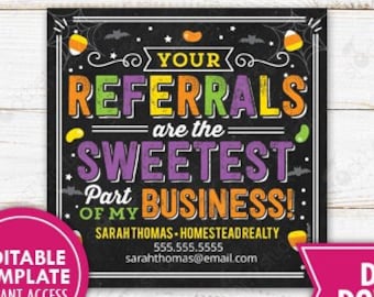 Halloween Realtor Gift Tag Real Estate Advice Sweetest Part of My Business Printable Marketing Client Referral Business Editable Template