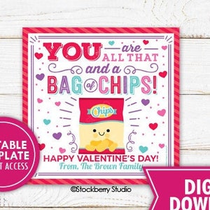 Valentine's Day Gift Tag All That and a Bag of Chips Teacher Staff Employee Appreciation Valentine Thank You Label Editable Template image 1