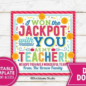 Lotterie-Geschenkanhänger Ich habe mit Ihnen als Lehrer den Jackpot gewonnen PTO PTA Dank einer Lotto-Tag-druckbaren bearbeitbaren Vorlage