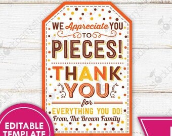 Candy Chocolate Gift Tag We Appreciate You to Pieces Teacher Appreciation Staff Employee Nurse Volunteer Thank You Tag Printable Editable
