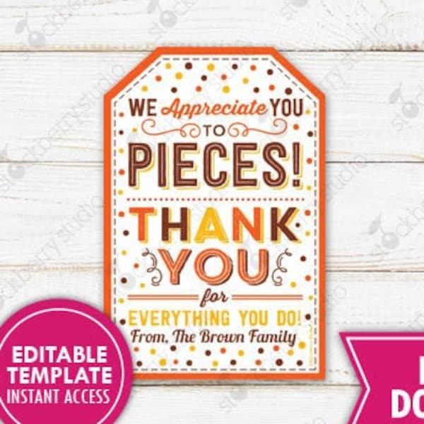 Candy Chocolate Gift Tag We Appreciate You to Pieces Teacher Appreciation Staff Employee Nurse Volunteer Thank You Tag Printable Editable