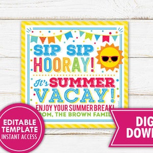 Sip Sip Hooray Summer Vacay Cup Straw Tag End of School Year Teacher Gift Tags Thank You Teacher Appreciation Printable Editable Download