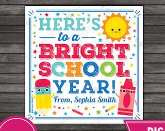 Bright School Year Tags Back to School Teacher Gift Tag First Day of School Tag Editable Student Kids Crayon Gift Tag Pencil Tag Printable
