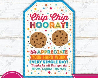 Chip Chip Hooray Gift Tag Teacher Appreciation Cookie Thank You Tag Cookies Label Favor Tag Editable Coworker Employee Staff Nurse Gift