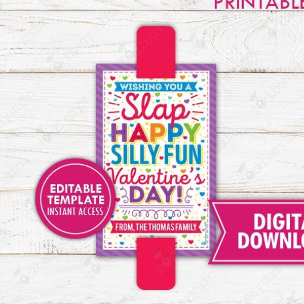 Valentine's Day Slap Bracelet Card Printable Happy Silly Fun Tag Valentine Preschool Kids Valentines Classroom Non-Candy Gift Editable Ideas