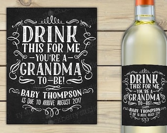 Drink This For Me You're Grandma to Be Wine Label Pregnancy Announcement Printable Grandma Pregnancy Reveal Gift Beer Label