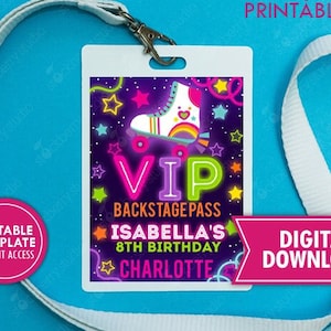 Roller Skate Birthday VIP Backstage Pass Printable Girls Roller Skating Rainbow Neon Glow Party Guests Badge Lanyard Editable Template