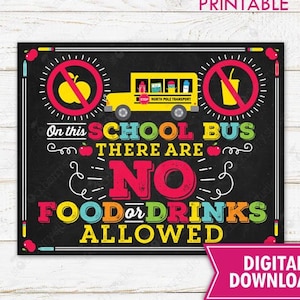 No Food or Drinks Allowed on School Bus Poster - Bus Decor - Bus Rules - No Food Sign - Bus Poster