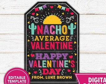 Nacho Average Valentine Taco Valentine's Day Gift Tags Editable Kids Valentines Tag Classroom Gifts Cactus Valentine Tags Instant Download