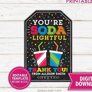 Soda Thank You Tags Printable Soda lighted Teacher Appreciation Staff Volunteer Coworker Soda Tag Thank You Label Editable Instant Download