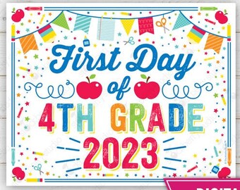 First Day of 4th Grade Sign Back to School Poster 1st Day of School Printable First Day of School First Day of Fourth Grade Instant Download