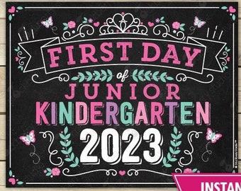 Princess First Day of Junior Kindergarten Sign Instant Download Girl First Day of Jr Kindergarten Printable Butterfly First Day of School