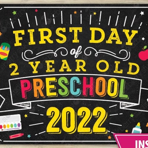 first-day-of-2-year-old-preschool-sign-instant-download-first-etsy