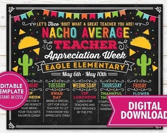 Nacho Average Teacher Appreciation Week Itinerary Poster Fiesta Schedule Events Printable Editable Template