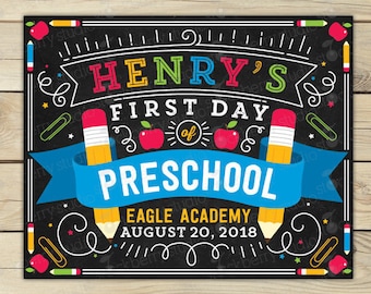First Day of School Sign First Day of Preschool Sign Printable 1st Day of School Sign  1st Day of School Chalkboard Sign Personalized