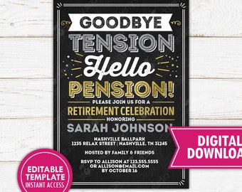 Retirement Invitation Printable Goodbye Tension Hello Pension Nurse Teacher Police Retirement Party Invitation Editable Instant Download
