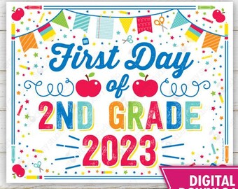 First Day of 2nd Grade Sign Printable Back to School Poster 1st Day of School Instant Download First Day of School First Day of Second Grade