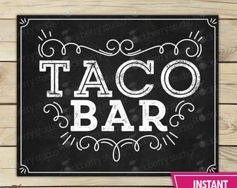 Taco Bar Sign Printable - Taco Sign - Taco Party Sign - Instant Download - Taco Party - Fiesta Party Decor - Fiesta Party sign chalkboard