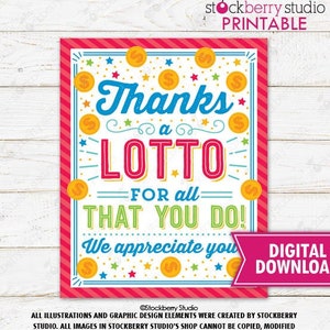 Lotto Zeichen Lotterie Anerkennung Lehrer Mitarbeiter Mitarbeiter Volunteer Danke A Lotto für alles, was Sie tun Ticket Printable Instant Download