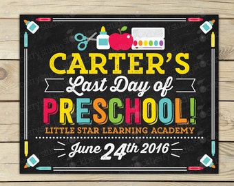 Last Day of School Sign Printable - Last Day of Preschool Sign - Last Day of Pre-K Chalkboard - Preschool Graduation - Pre Kindergarten