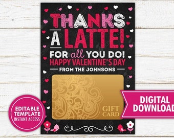 Thanks a Latte Valentines Day Printable Valentine Gift Card Holder Personalized Valentines Day Teacher Gift Valentine Thank You Gifts