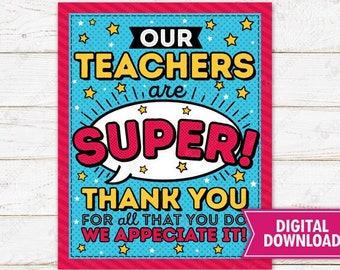 Super Thank You Sign Printable Superhero Teacher Appreciation Week Decorations School PTO PTA Instant Download