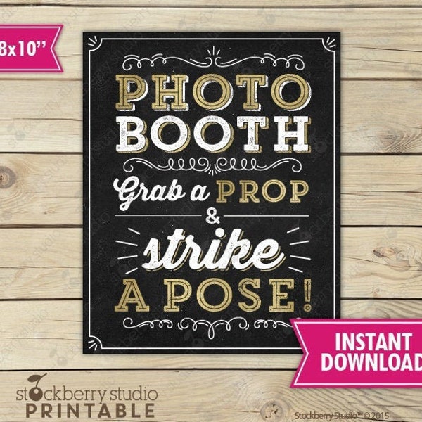 Photo Booth Sign Printable - Black and Gold Party Decor - Grab a Prop & Strike a Pose - Wedding Party Sign - Graduation Party - Guestbook