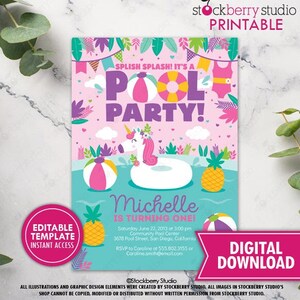 May include: A pink and blue pool party invitation with a unicorn floating in a pool ring. The invitation says "Splish Splash! It's a Pool Party!" and "Michelle is turning one!" with details for the party.