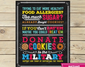 Cookie Booth Sign - If You Can't Eat 'Em Treat 'Em - Donate Cookies for the Military Troops - Cookies For Sale - Cookie Drop - Fundraiser