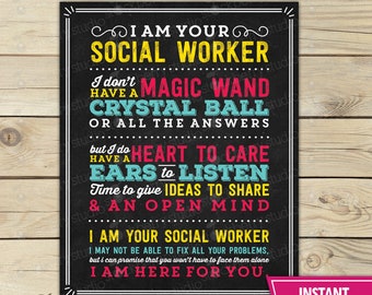 I Am Your Social Work Sign Printable - Social Worker Office Decor - School Social Worker Sign - School Social Worker Gift - Instant Download