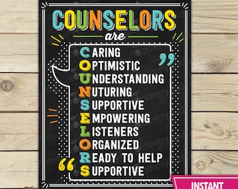 May include: A chalkboard-style print with the words "COUNSELORS" in colorful letters. The print lists qualities like caring, optimistic, and supportive. A pink "INSTANT DOWNLOAD" banner is in the bottom right corner.