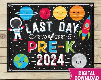 Space Last Day of Pre-k Sign Rocket Last Day of Pre k Sign Boy Last Day of School End of School Year Prek Sign Printable Instant Download