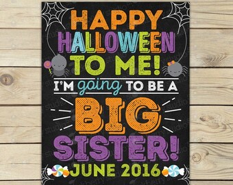 Halloween Big Sister Announcement Sign Printable Halloween Pregnancy Announcement Chalkboard Baby Announcement Pregnancy Reveal Digital