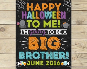Halloween Big Brother Announcement Sign Printable Halloween Pregnancy Announcement Chalkboard Baby Announcement Poster Pregnancy Reveal