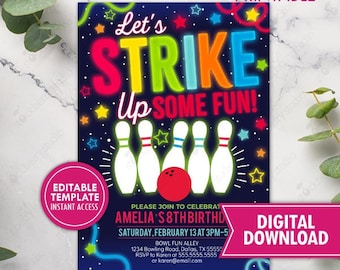 May include: A digital printable invitation for a bowling-themed birthday party. The invitation features a neon-colored bowling pin design with the text "Let's Strike Up Some Fun!" and the party details.