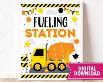 Fueling Station Construction Birthday Party Sign Printable Dump Truck Table Decorations Digger Excavator Dumper Construction Party Decor