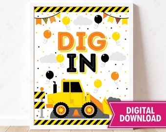 Dig In Construction Birthday Party Sign Printable Dump Truck Party Table Decorations Digger Excavator Dumper Construction Site Party Decor