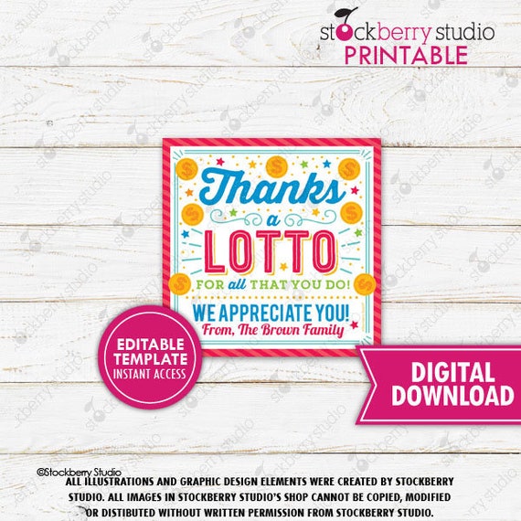 Lotto Tag Lottery Gift Tag Thanks A Lotto For All That You Do Lottery Ticket Tag Thanks a Lotto Printable Editable Il_570xn